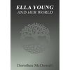 Ella Young And Her World - Paperback