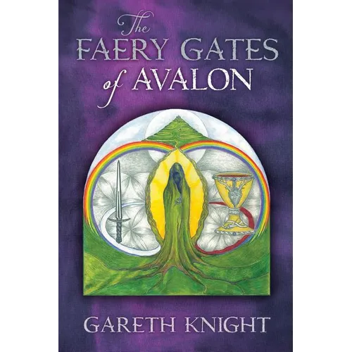 The Faery Gates of Avalon - Paperback