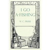 I Go A-Fishing - Paperback