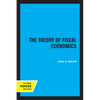 The Theory of Fiscal Economics - Paperback
