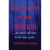 Nightmares in the Woods - Paperback