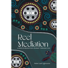 Reel Mediation: A Dispute Resolution Journey Through Film - Paperback