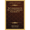 The Commentaries On The Laws Of England In Four Books V3 - Paperback