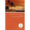 The Heart of Mysticism: Volume VI - The 1959 Infinite Way Letters - Paperback