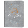 365 Days of Prayer for Couples: Daily Prayer Devotional - Imitation Leather