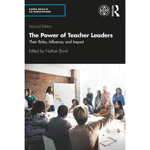 The Power of Teacher Leaders: Their Roles, Influence, and Impact - Paperback
