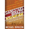 Gangsters vs. Nazis: How Jewish Mobsters Battled Nazis in WW2 Era America - Hardcover