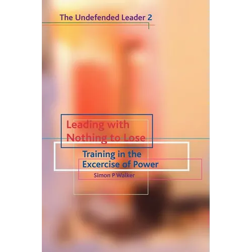 Leading with Nothing to Lose - Paperback