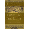 Comes to the Light: Learning about the Entangled Families of Edgefield, South Carolina - Paperback