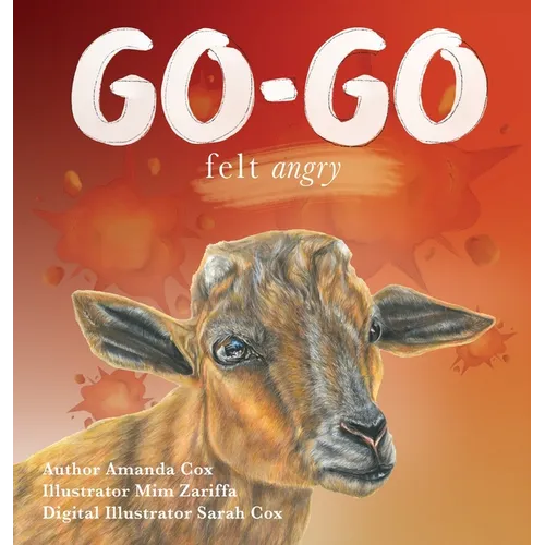 Go-go Felt Angry - Hardcover