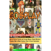 Cosplay - The Beginner's Masterclass - Hardcover