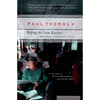 Riding the Iron Rooster: By Train Through China - Paperback