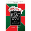 The Best Bridge Book: A Terrific Learning Tool for All Levels of Play - Paperback