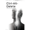 Ctrl-Alt-Delete - Hardcover