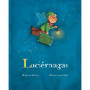 Luciérnagas (Fireflies) - Hardcover