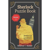 Sherlock Puzzle Book (Volume 3): Spending A Day In London With Mycroft Holmes - Paperback