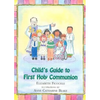 Child's Guide to First Holy Communion - Hardcover
