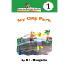 Books for Beginner Readers My City Park - Paperback