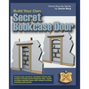 Build Your Own Secret Bookcase Door: Complete guide with plans for building a secret hidden bookcase door. - Paperback