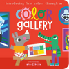Color Gallery: Introducing First Colors Through Art - Board Book