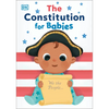 The Constitution for Babies - Board Book