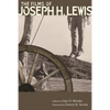 The Films of Joseph H. Lewis - Paperback