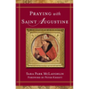 Praying with Saint Augustine - Paperback
