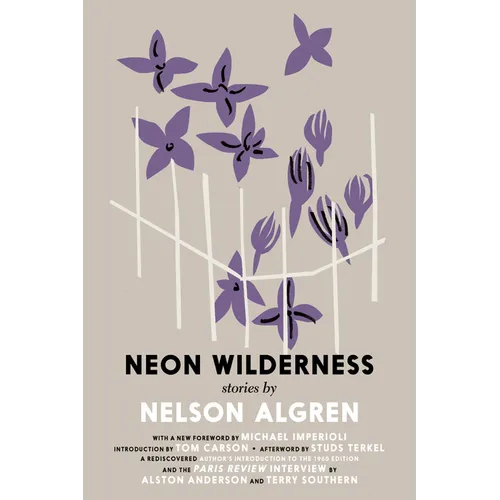 The Neon Wilderness - Paperback
