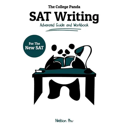 The College Panda's SAT Writing: Advanced Guide and Workbook for the New SAT - Paperback