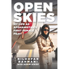 Open Skies: My Life as Afghanistan's First Female Pilot - Paperback