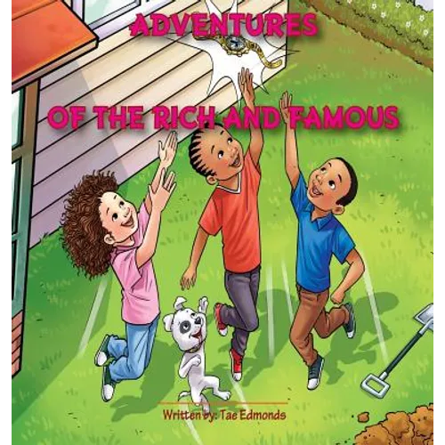 Adventures of the Rich and Famous - Hardcover