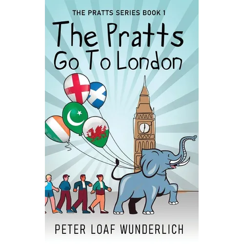 The Pratts Go To London - Hardcover