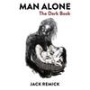 Man Alone: The Dark Book - Paperback