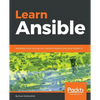 Learn Ansible: Automate cloud, security, and network infrastructure using Ansible 2.x - Paperback