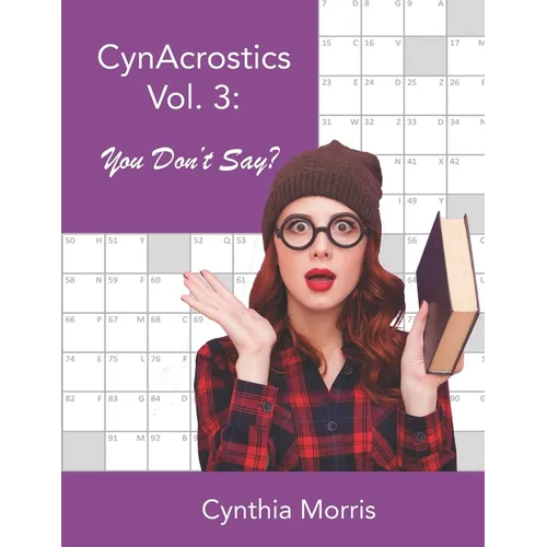 CynAcrostics Volume 3: You Don't Say? - Paperback