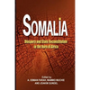 Somalia: Diaspora and State Reconstitution in the Horn of Africa - Paperback