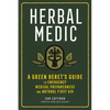 Herbal Medic: A Green Beret's Guide to Emergency Medical Preparedness and Natural First Aid - Paperback