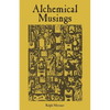 Alchemical Musings - Paperback
