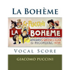 La Boheme - vocal score (Italian and English): Ricordi edition - Paperback