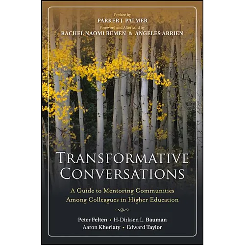 Transformative Conversations: A Guide to Mentoring Communities Among Colleagues in Higher Education - Paperback