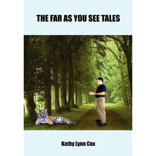 The Far as You See Tales - Hardcover