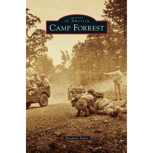 Camp Forrest - Hardcover