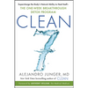 Clean 7: Supercharge the Body's Natural Ability to Heal Itself--The One-Week Breakthrough Detox Program - Paperback
