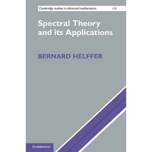 Spectral Theory and its Applications - Hardcover