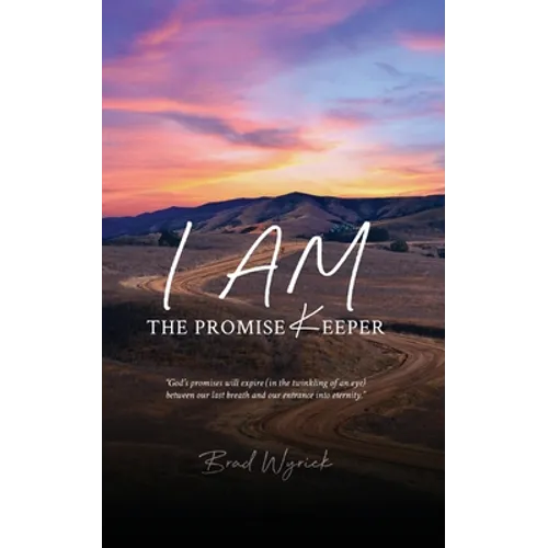I Am The Promise Keeper - Paperback