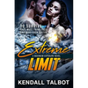 Extreme Limit: Action-Packed Romantic Suspense - Paperback