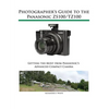 Photographer's Guide to the Panasonic ZS100/TZ100 - Paperback