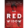 The Red Widow: The Scandal That Shook Paris and the Woman Behind It All - Hardcover