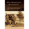 Old Dominion University - Hardcover