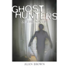 Ghost Hunters of the South - Paperback